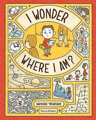 I Wonder Where I Am?
