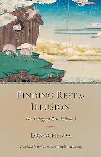 Finding Rest In Illusion by Padmakara Translation Group Paperback
