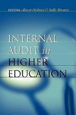 Internal Audit in Higher Education