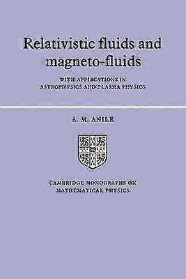 Relativistic Fluids and Magneto-fluids