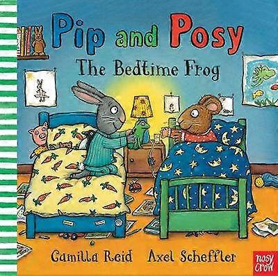 Pip and Posy: The Bedtime Frog