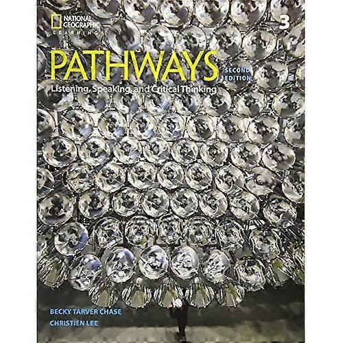 Pathways: Listening, Speaking, and Critical Thinking 3