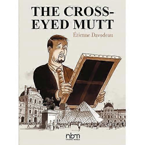 The Cross-Eyed Mutt