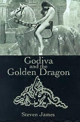 Godiva e il Drago d'Oro