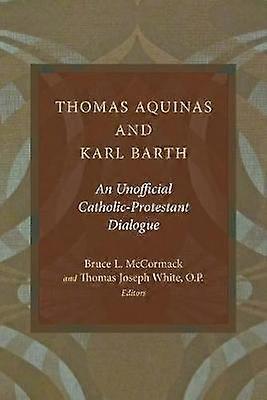 Thomas Aquinas and Karl Barth