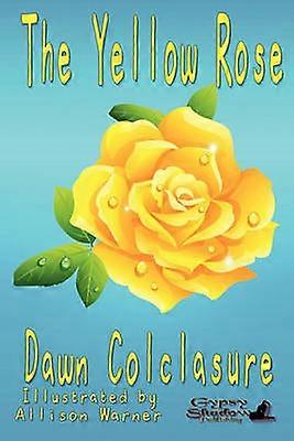 The Yellow Rose