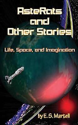 AsteRats and Other Stories
