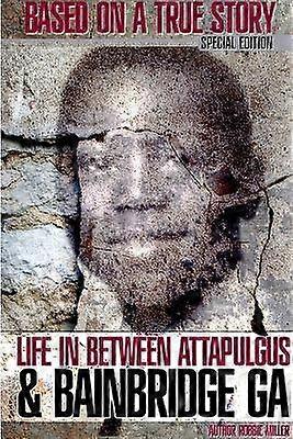 Life in Between Attapulgus & Bainbridge Ga