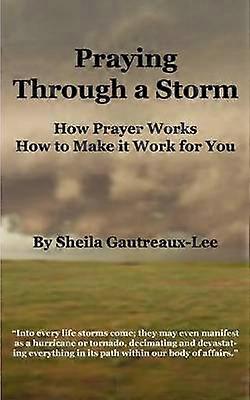 Praying through a Storm