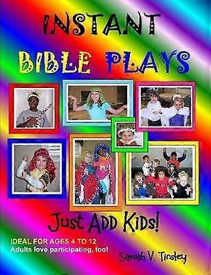 Instant Bible Plays Just Add Kids!