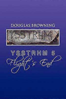 Ysstrhm 5 Flight's End