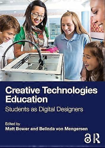 Creative Technologies Education Paperback
