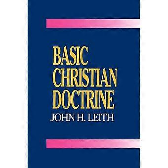 Basic Christian Doctrine - John Haddon Leith - Paperback - en Book
