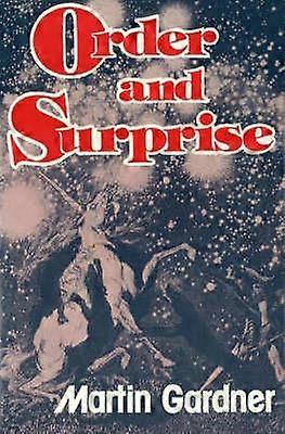 Order And Surprise - Martin Gardner