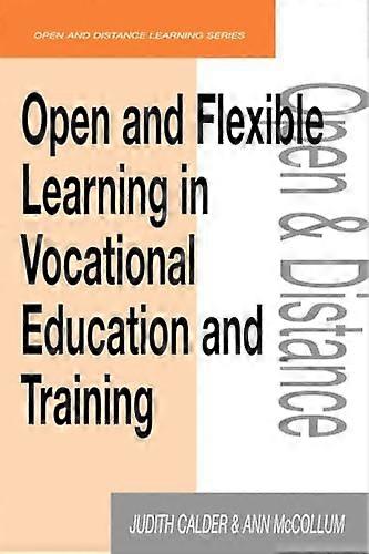 Open and Flexible Learning in Vocational Education and Training