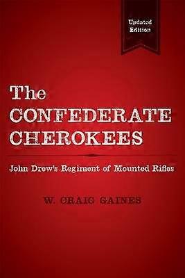 The Confederate Cherokees