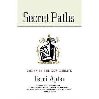 Secret Paths: Vrouwen in de nieuwe Midlife
