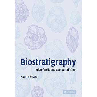 Biostratigrafia: Mikrofossiilit ja geologinen aika