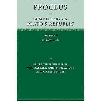 Proclus: Kommentar til Platons Republik: Bind 1 (Proclus: Kommentar til Platons Republik)