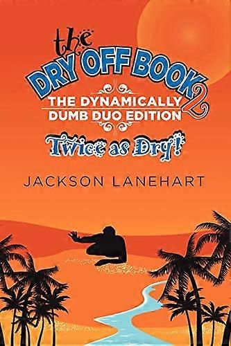 Dry Off Book 2