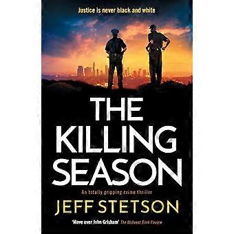 The Killing Season: een aangrijpende misdaadthriller