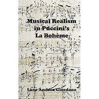 Musikalisk realism i Puccini S La Boheme