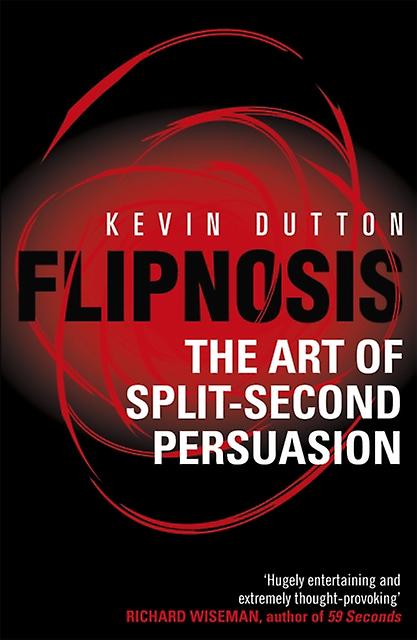 Flipnosis by Professor Kevin Dutton Paperback