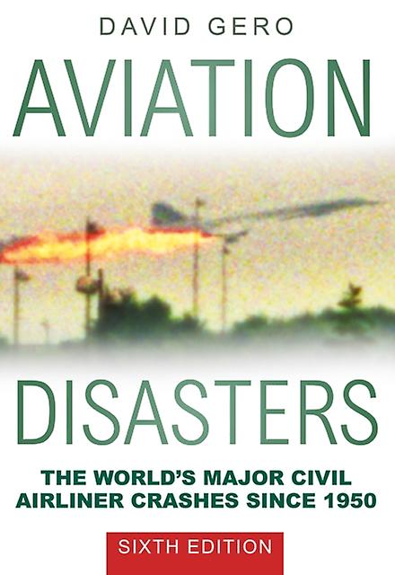 Aviation Disasters by David Gero Paperback