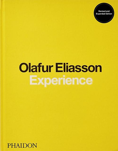 Experience by Olafur Eliasson Hardback Book
