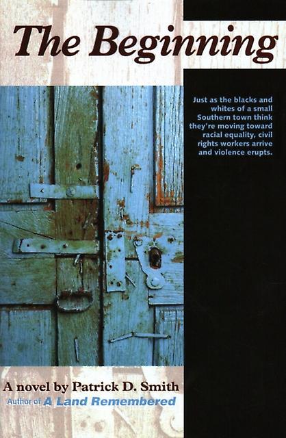 The Beginning by Patrick D Smith Paperback Book