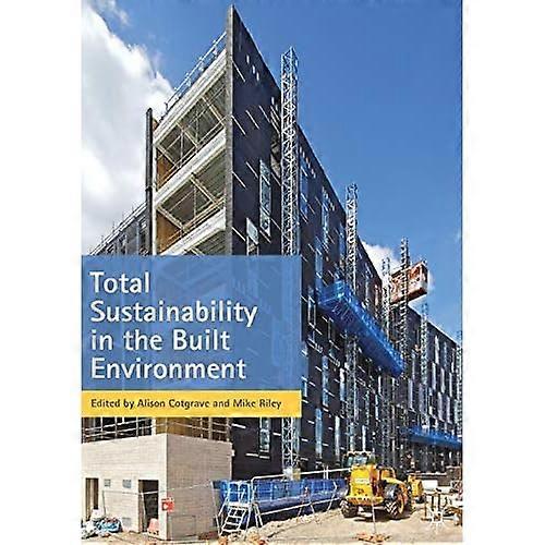 Total bæredygtighed i det byggede miljø