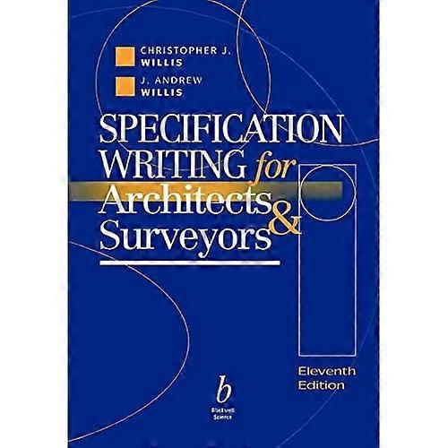 Specification Writing for Architects and Surveyors