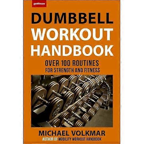 Das Hantel-Training-Handbuch