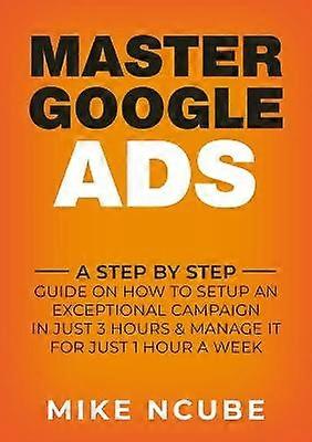 Master Google Ads