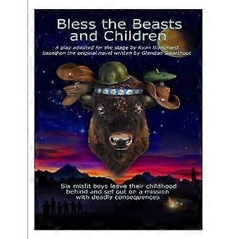 Bless the Beasts and Children