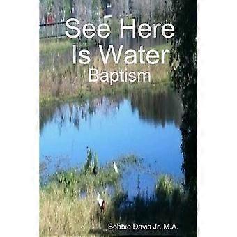 See Here is Water