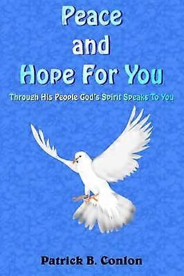 Peace and Hope For You