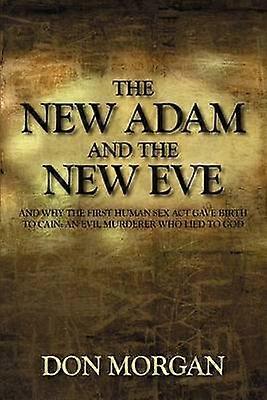 The New Adam and the New Eve