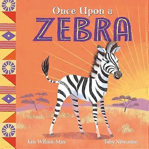African Stories: Once Upon a Zebra