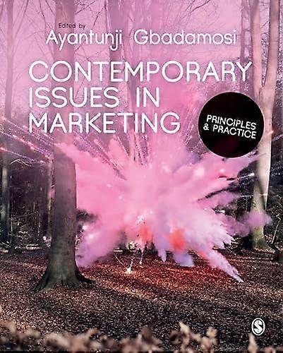 Contemporary Issues in Marketing Principles and Practice
