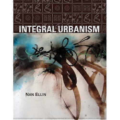Integral Urbanism