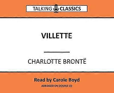 Villette - Charlotte Bronte