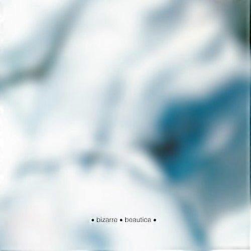 Bizarre - Beautica  [VINYL]