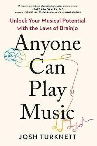 Anyone Can Play Music by Josh Josh Turknett Turknett Paperback