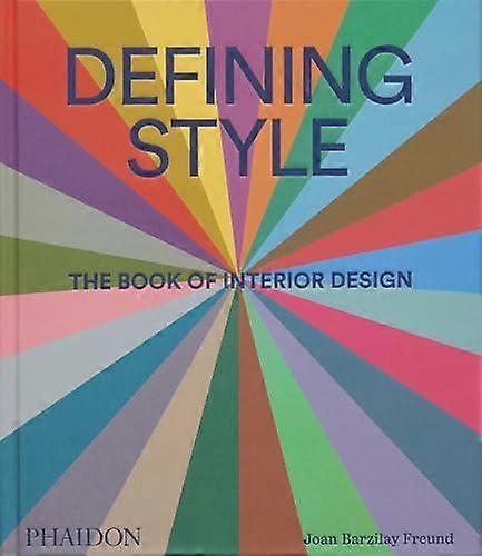 Defining Style by Joan Barzilay Freund Hardback Book
