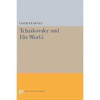Tchaïkovski et son monde (bibliothèque d’héritage de Princeton)