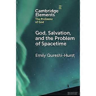 God, verlossing en het probleem van de ruimtetijd (elementen in de problemen van God)