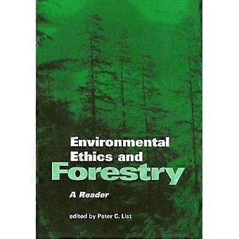 Environmental Ethics and Forestry