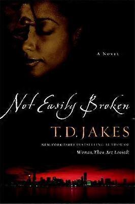 Not Easily Broken
