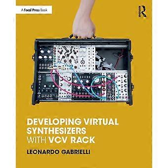 Developing Virtual Synthesizers With Vcv Rack - Leonardo Gabrielli - Paperback - en Book